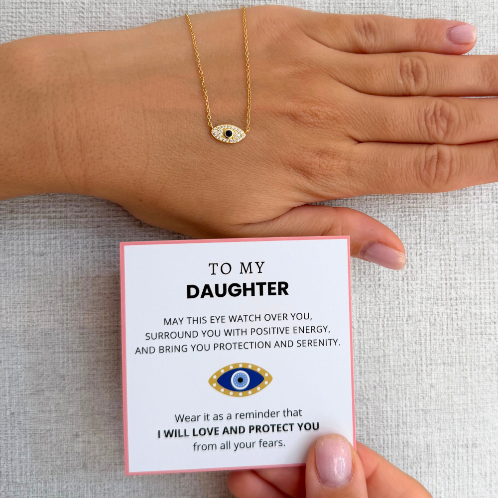 To My Daughter – Positive Energy Evil Eye Necklace