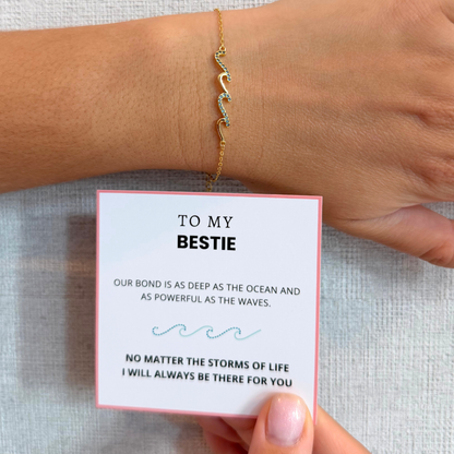 To My Bestie – Always Toget               her Wave Bracelet